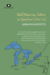 Dall America: lettere ai familiari (1925-1926)