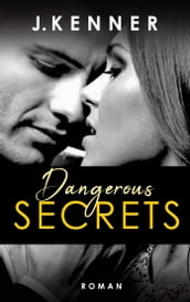 Dangerous Secrets (Secrets 3)