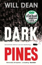 Dark Pines:  The tension is unrelenting, and I can t wait for Tuva s next outing.  - Val McDermid