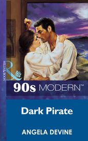Dark Pirate (Mills & Boon Vintage 90s Modern)