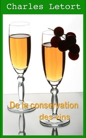 De la conservation des vins