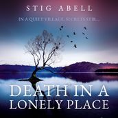 Death in a Lonely Place: An atmospheric, escapist new crime detective thriller that will keep you gripped! (Jake Jackson, Book 2)