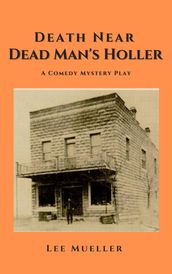 Death Near Dead Man s Holler