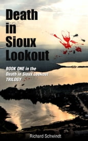 Death in Sioux Lookout