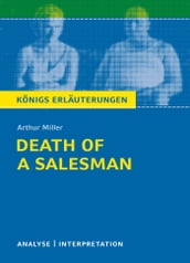 Death of a Salesman von Arthur Miller. Königs Erläuterungen.