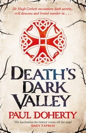 Death s Dark Valley (Hugh Corbett 20)