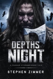 Depths of Night: A Ragnar Stormbringer Tale