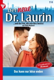 Der neue Dr. Laurin 114 Arztroman