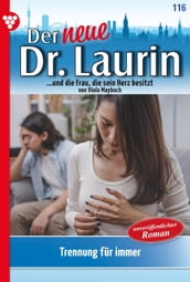 Der neue Dr. Laurin 116 Arztroman