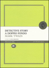 Detective story a doppio fondo