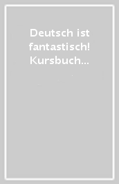 Deutsch ist fantastisch! Kursbuch und Arbeitsbuch. Aktivbuch-Baron von Munchhausen. Per la Scuola media. Con File audio per il download. Con Contenuto digitale per accesso on line. Con Contenuto digitale per download. Vol. A