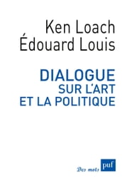 Dialogue sur l art et la politique