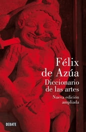 Diccionario de las artes (nueva edición ampliada)