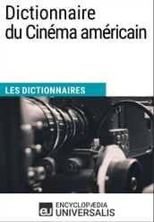Dictionnaire du Cinéma américain