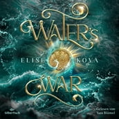 Die Chroniken von Solaris 4: Water s War