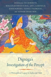 Dignaga s Investigation of the Percept
