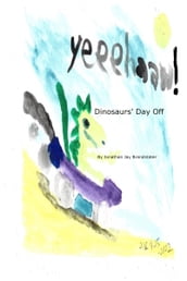 Dinosaurs  Day Off