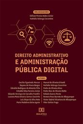 Direito Administrativo e Administração Pública Digital