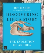 Discovering Life¿s Story: The Evolution of an Idea