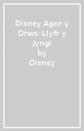 Disney Agor y Drws: Llyfr y Jyngl