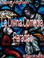 Divina Comedia - Paradiso, La