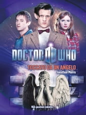 Doctor Who - Toccato da un angelo