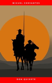 Don Quixote (Classics of World Literature)