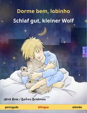 Dorme bem, lobinho  Schlaf gut, kleiner Wolf (português  alemão)