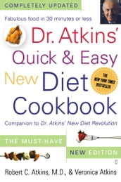 Dr. Atkins  Quick & Easy New Diet Cookbook