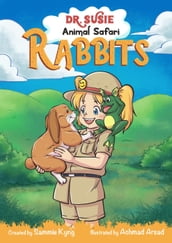Dr. Susie Animal Safari - Rabbits