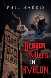 Dragon Killers in Avalon