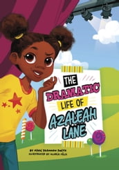 Dramatic Life of Azaleah Lane