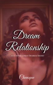 Dream Relationship