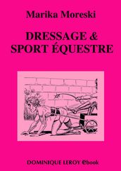 Dressage & Sport équestre