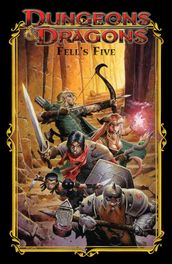 Dungeons & Dragons: Fell s Five
