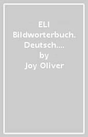 ELI Bildworterbuch. Deutsch. Con espansione online