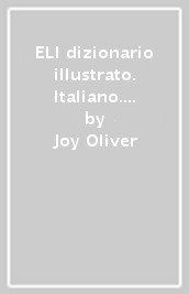ELI dizionario illustrato. Italiano. Con e-book