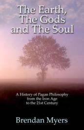 Earth, The Gods and The Soul - A History of Paga - From the Iron Age to the 21st Century