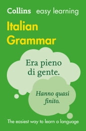 Easy Learning Italian Grammar: Trusted support for learning (Collins Easy Learning)