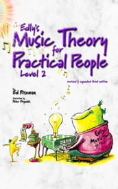 Edly s Music Theory for Practical People Level 2