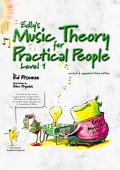 Edly s Music Theory for Practical People Level 1