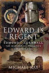 Edward I s Regent
