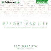 Effortless Life, The