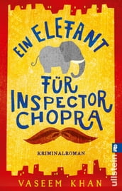 Ein Elefant für Inspector Chopra