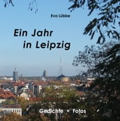 Ein Jahr in Leipzig