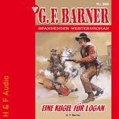 Eine Kugel für Logan - G. F. Barner, Band 269 (ungekürzt)