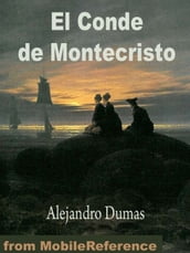 El Conde De Montecristo (Spanish Edition) (Mobi Classics)