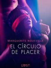 El círculo de placer - una novela corta erótica