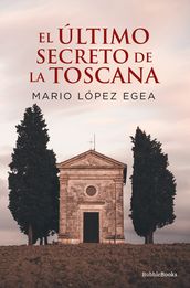 El último secreto de la Toscana