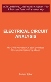 Electrical Circuit Analysis MCQ (PDF) Questions and Answers Electronics MCQs e-Book Download